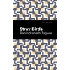 KNYGA Rabindranath Tagore Stray Birds