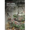 KNYGA Rachel Armstrong Soft Living Architecture