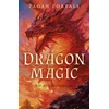 KNYGA Rachel Patterson Pagan Portals - Dragon Magic