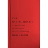 KNYGA Daniel R Meister Racial Mosaic