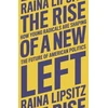 KNYGA Raina Lipsitz The Rise of a New Left