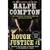 KNYGA Ralph Compton Double: Rough Justice #1