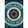 KNYGA Rami M Shapiro Zen Mind Jewish Mind