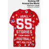 KNYGA Ramon Usall Kicking Off Around The World, 55 Stories From When Football Met Politics