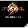 KNYGA Randall Lotowycz The Flash: The Official Visual Companion: The Scarlet Speedster from Page to Screen