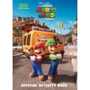 KNYGA Random House Nintendo and Illumination present The Super Mario Bros. Movie Official Activity Book