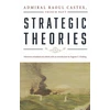 KNYGA Raoul Castex Strategic Theories