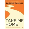 KNYGA Rashmi Bansal Take Me Home