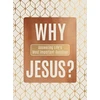 KNYGA Ray Comfort Why Jesus?