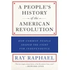KNYGA Ray Raphael People's History Of The American Revolution