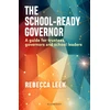 KNYGA Rebecca Leek The School-Ready Governor