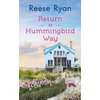 KNYGA Reese Ryan Return to Hummingbird Way