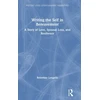 KNYGA Reinekke Lengelle Writing the Self in Bereavement