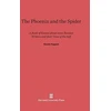 KNYGA Renato Poggioli Phoenix and the Spider