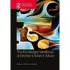 KNYGA Rhiannon Mathias Routledge Handbook of Women’s Work in Music