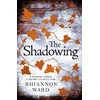 KNYGA Rhiannon Ward Shadowing