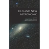 KNYGA Richard Anthony Proctor Old and new Astronomy;