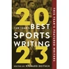 KNYGA Richard Deitsch Year's Best Sports Writing 2023