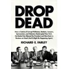 KNYGA Richard E Farley Drop Dead