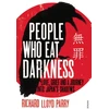 KNYGA Richard Lloyd Parry People Who Eat Darkness
