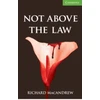 KNYGA Richard Macandrew Not Above the Law Level 3 Lower Intermediate