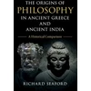 KNYGA Richard Seaford Origins of Philosophy in Ancient Greece and Ancient India