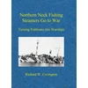 KNYGA Richard W Covington Northern Neck Fishing Steamers Go to War