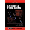 KNYGA Rick C. S. Lin New Concepts in Cerebral Ischemia