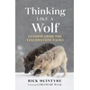 KNYGA Rick Mcintyre Thinking Like a Wolf