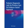 KNYGA Rita Marie John Pediatric Diagnostic Labs for Primary Care: An Evidence-based Approach