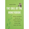 KNYGA Rob Dunn The Call of the Honeyguide