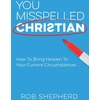 KNYGA Rob Shepherd You Misspelled Christian
