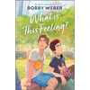 KNYGA Robby Weber What Is This Feeling?
