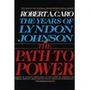 KNYGA Robert A Caro Path to Power