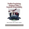 KNYGA Robert A Giacalone Positive Psychology in Business Ethics and Corporate Responsibility
