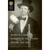 KNYGA Robert A Margo Wages and Labor Markets in the United States, 1820-1860