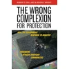 KNYGA Robert D Bullard Wrong Complexion for Protection