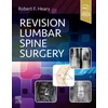 KNYGA Robert F Heary Revision Lumbar Spine Surgery