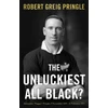 KNYGA Robert Greig Pringle Unluckiest All Juodas?