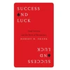 KNYGA Robert H Frank Success and Luck