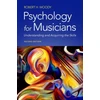 KNYGA Robert H Woody Psychology for Musicians