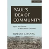 KNYGA Robert J Banks Paul's Idea of Community