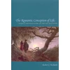 KNYGA Robert J Richards Romantic Conception of Life