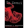 KNYGA Robert L Shuster To Zenzi