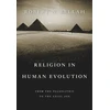 KNYGA Robert N Bellah Religion in Human Evolution