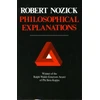 KNYGA Robert Nozick Philosophical Explanations