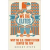 KNYGA Robert Ovetz We the Elites