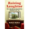 KNYGA Robert Sellers Raising Laughter