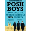 KNYGA Robert Verkaik Posh Boys