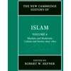 KNYGA Robert W Hefner New Cambridge History of Islam: Volume 6, Muslims and Modernity: Culture and Society since 1800